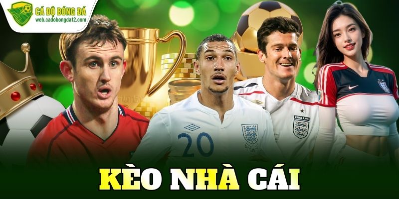 kèo nhà cái