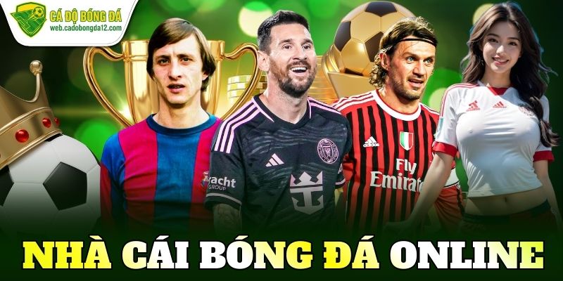 Nhà cái bóng đá online